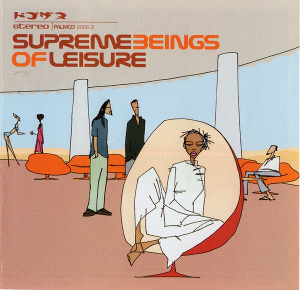 Supreme Beings Of Leisure
