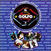 El Golfo 5 - 24 Grandes Exitos	