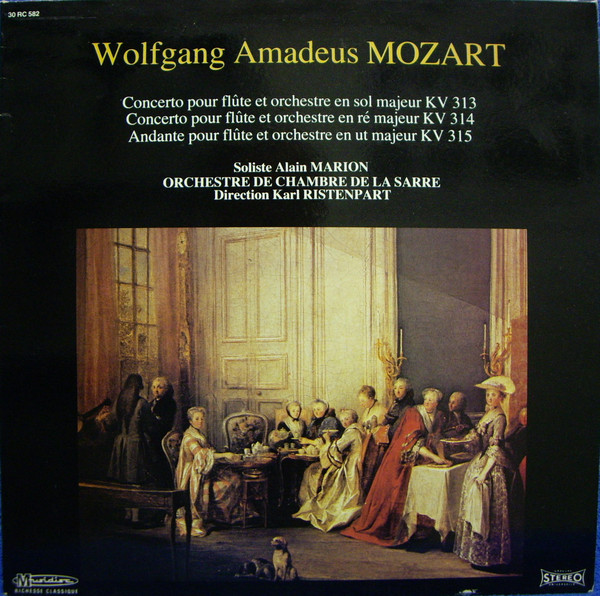 Concerto Pour Flûte Et Orchestre En Sol Majeur KV 313 / Concerto Pour Flûte Et Orchestre En Ré Majeur KV 314 / Andante Pour Flûte Et Orchestre En Ut Majeur KV 315