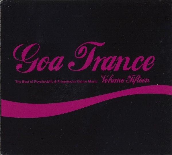 Goa Trance Volume Fifteen