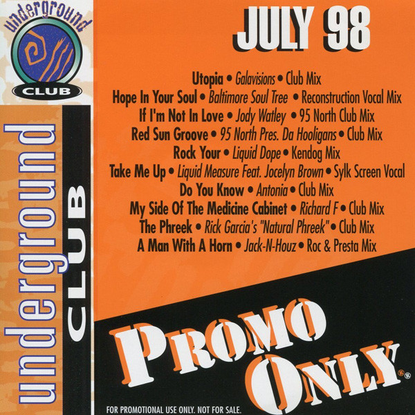 Promo Only Underground Club: July 98