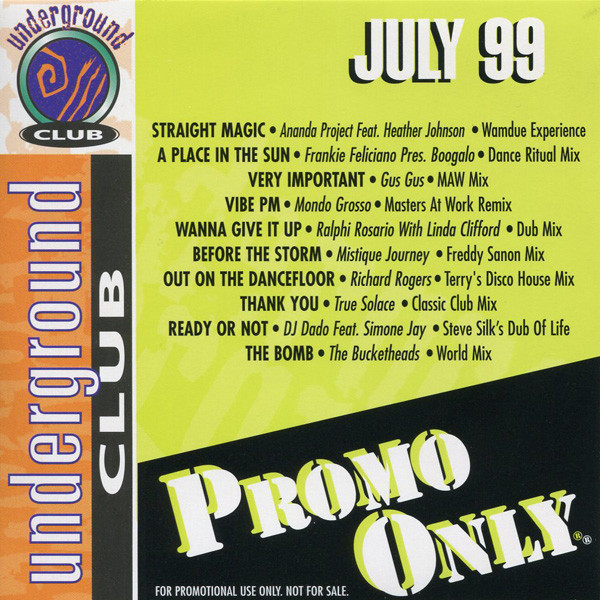 Promo Only Underground Club: July 99