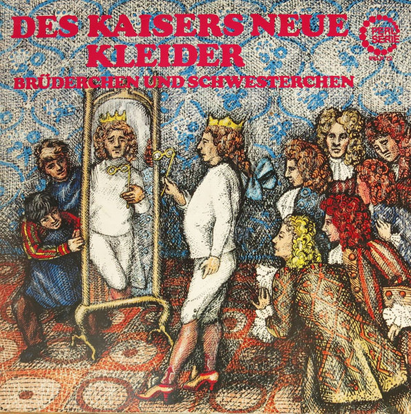 Des Kaisers Neue Kleider / Brüderchen Und Schwesterchen