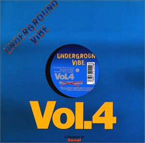 Underground Vibe Vol. 4