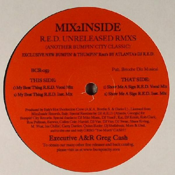 Show Me A Sign (R.E.D. Unreleased Remixes)