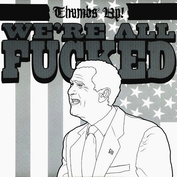 We're All Fucked