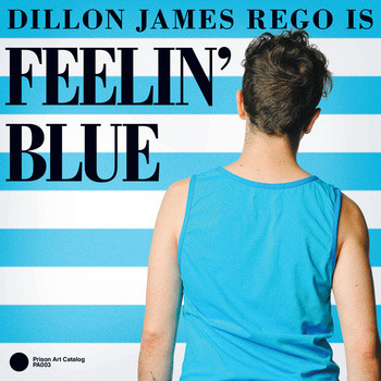 Dillon James Rego Is Feelin' Blue