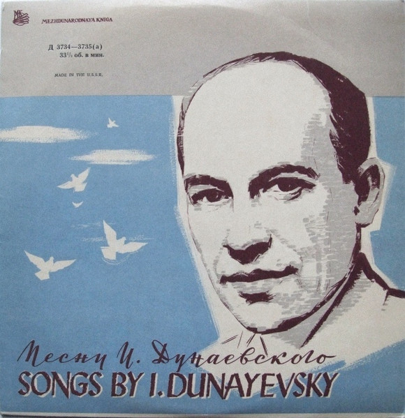 Songs By I. Dunayevsky