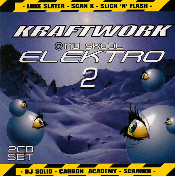 Kraftwork @ Nu Skool Elektro 2
