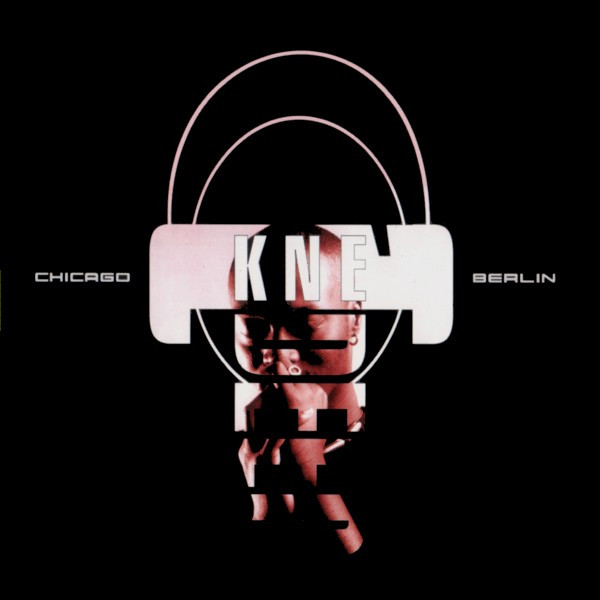 Chicago - Berlin (Rush 003 Non-Stop-DJ-Mix)