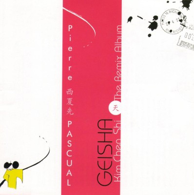 Geisha Kim Chen Shi (The Remix Album) 