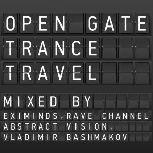 Open Gate Trance Travel