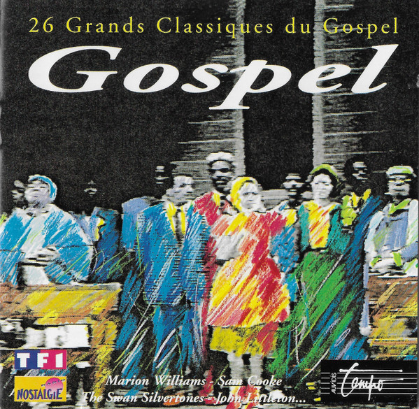 Gospel - 26 Grands Classiques Du Gospel 