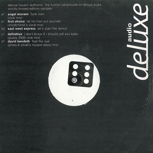 Deluxe Housin' Authority: The Further Adventures Of Deluxe Audio (Strictly Limited Edition Sampler)