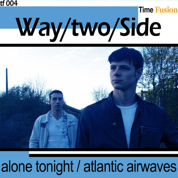 Alone Tonight / Atlantic Airwaves