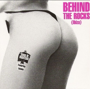 Behind The Rocks (Ibiza)