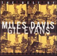 The Best Of Miles Davis & Gil Evans