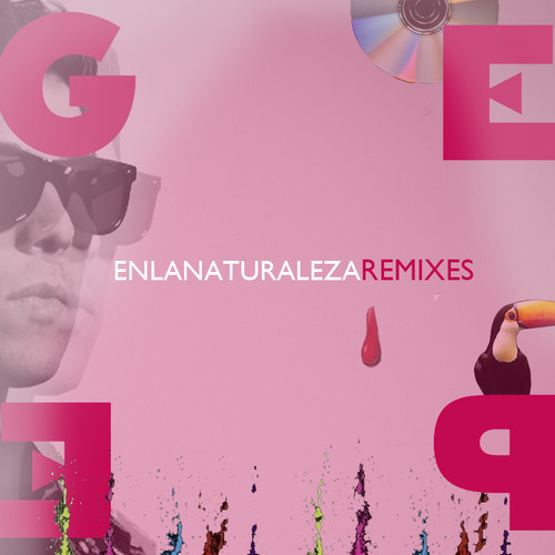 En La Naturaleza Remixes