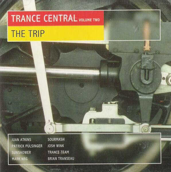 Trance Central Volume Two - The Trip