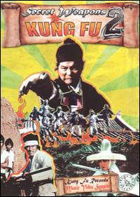 Secret Weapons Of Kung Fu 2