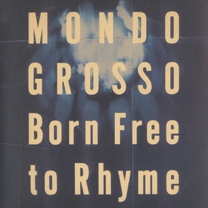 Born Free To Rhyme