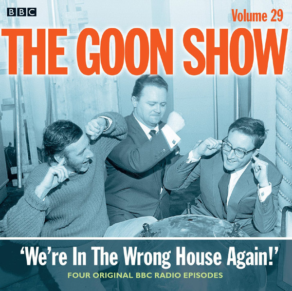 Volume 29 "We're In The Wrong House Again"