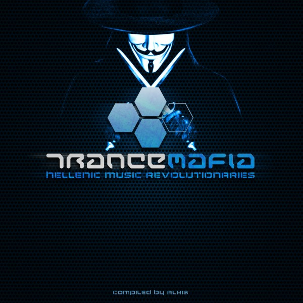 TranceMafia - Hellenic Music Revolutionaries