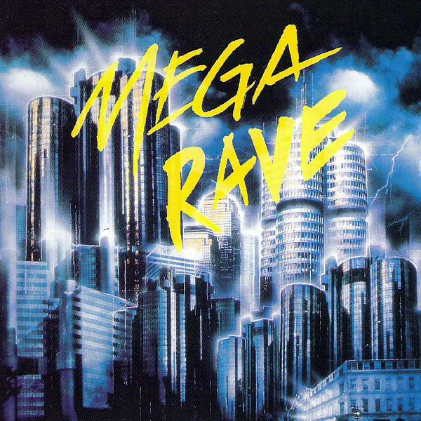 Mega Rave