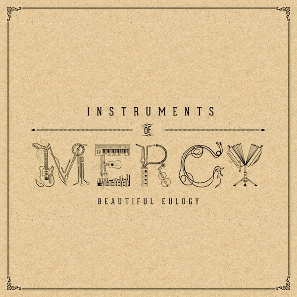 Instruments Of Mercy