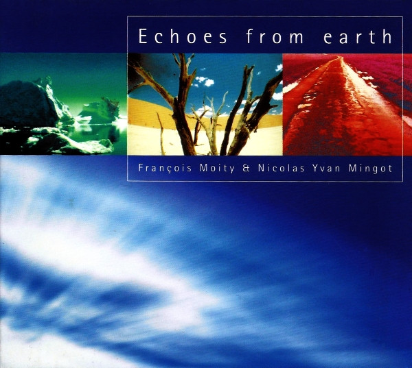 Echoes From Earth