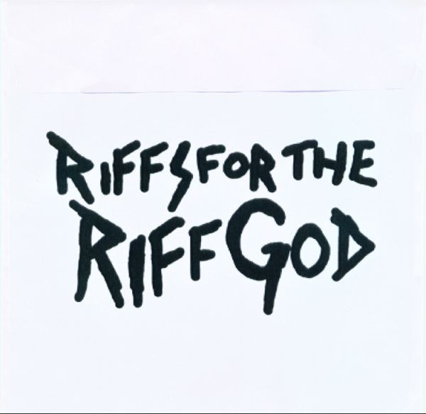 Riffs For The Riff God