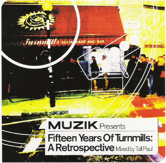 Fifteen Years Of Turnmills: A Retrospective