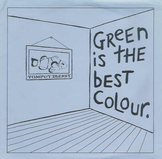 Green Is The Best Colour