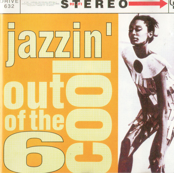 Out Of The Cool 6 / Jazzin'