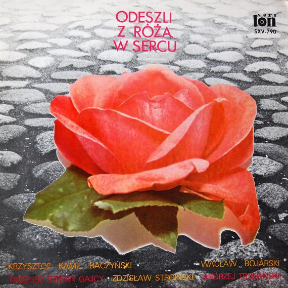 Odeszli Z Różą W Sercu