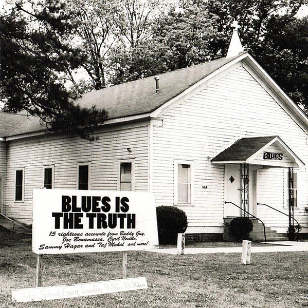 Blues Is The Truth