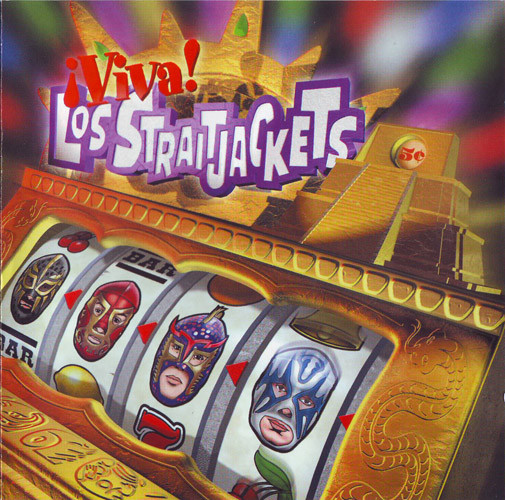 ¡Viva! Los Straitjackets