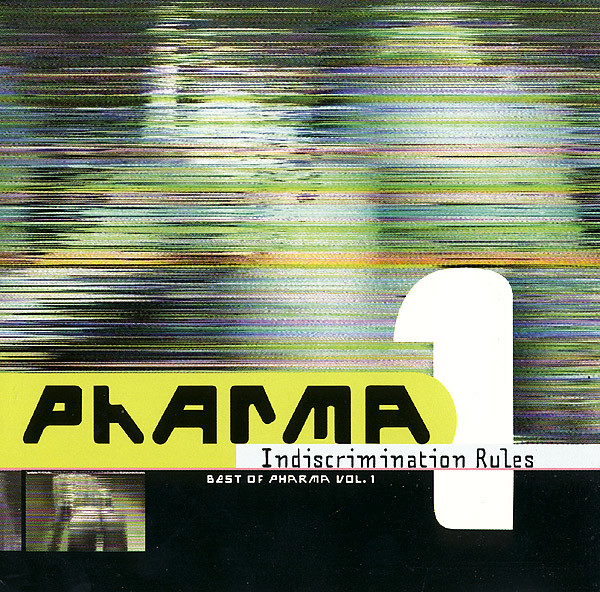 Indiscrimination Rules (Best Of Pharma Vol. 1)