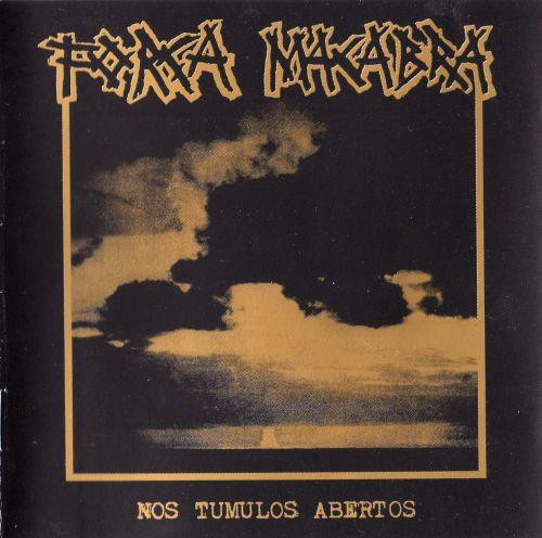 Nos Tumulos Abertos