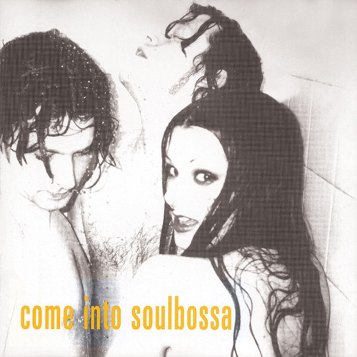Come Into Soulbossa