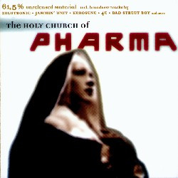 The Holy Church Of Pharma
