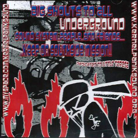 Big Shouts To All Underground Sound System People And Friends...