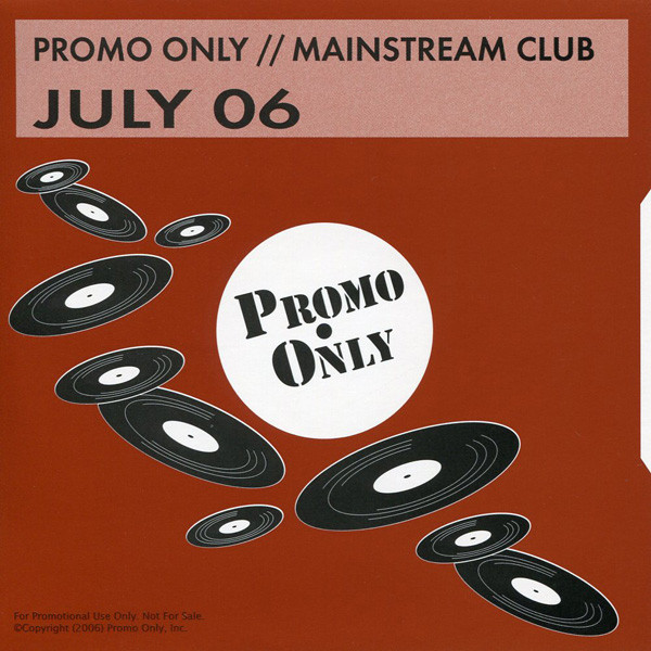 Promo Only Mainstream Club: July 06