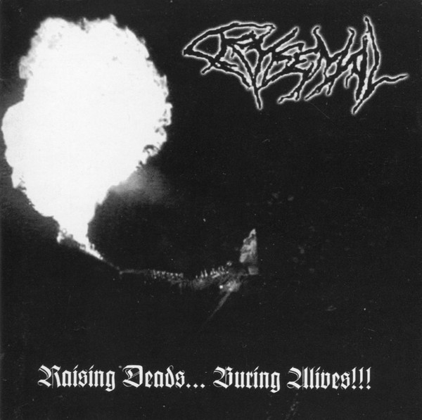Raising Deads...Buring Alives!!!