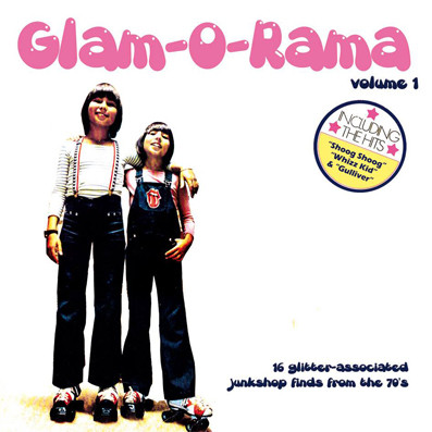 Glam-O-Rama Volume 1