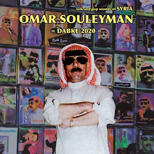 Dabke 2020 (Folk And Pop Sounds Of Syria)