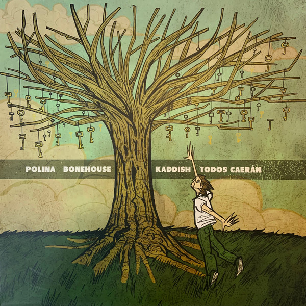Polina / Bonehouse / Kaddish / Todos Caerán