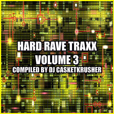 Hard Rave Traxx, Volume 3