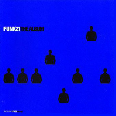 Funk 21 The Album