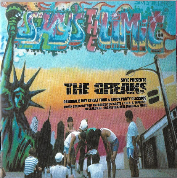 The Breaks (Original B Boy Street Funk & Block Party Classics)
